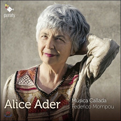 Alice Ader 䵥 Ǫ: ħ , ǳ (Federico Mompou: Musica Callada)