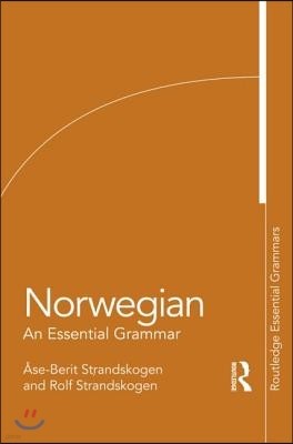 Norwegian: An Essential Grammar