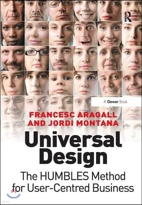 Universal Design: The Humbles Method for User-Centred Business
