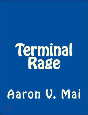 Terminal Rage