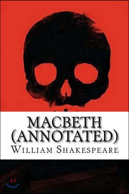 Macbeth (Annotated)