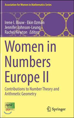 Women in Numbers Europe II: Contributions to Number Theory and Arithmetic Geometry
