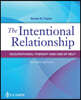 The Intentional Relationship: Occupational Therapy and Use of Self