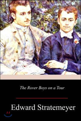 The Rover Boys on a Tour