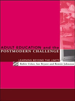 Adult Education and the Postmodern Challenge