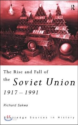 Rise and Fall of the Soviet Union