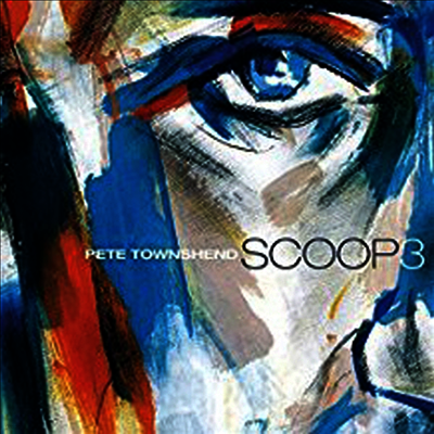 Pete Townshend — Scoop 3 (Remastered)(Limited Edition) 앨범 커버