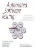 Automated Software Testing: Introduction, Management, and Performance [With CDROM] (Paperback) 