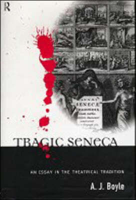 Tragic Seneca