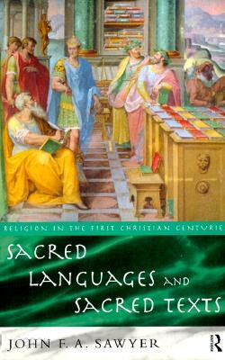 Sacred Languages and Sacred Texts