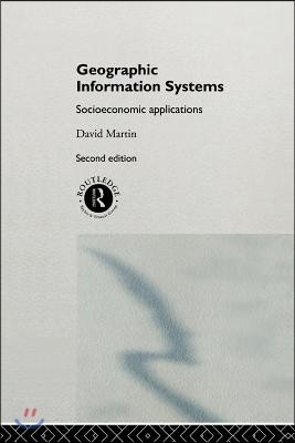Geographic Information Systems: Socioeconomic Applications