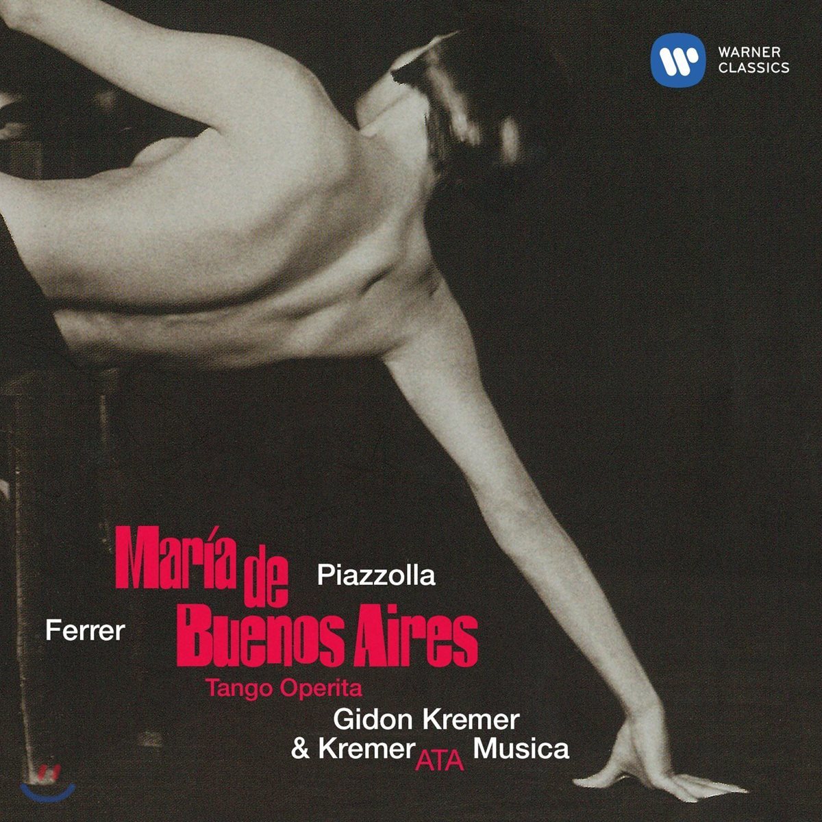 Gidon Kremer 피아졸라: 탱고 오페리타 &#39;부에노스 아이레스의 마리아&#39; (Piazzolla-Ferrer: Tango Operita &#39;Maria de Buenos Aires&#39;)