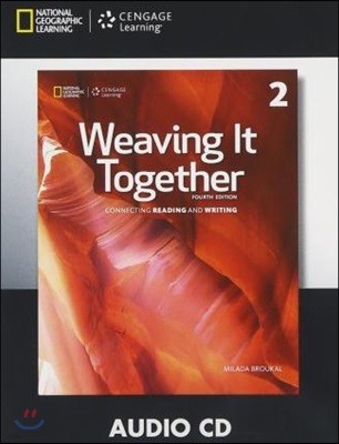 Weaving It Together 2, 4/E : Audio CD