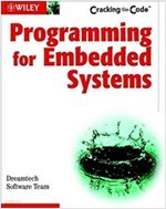 Programming for Embedded Systems (Paperback, CD-ROM) - Cracking the Code