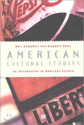 American Cultural Studies : An Introduction to American Culture