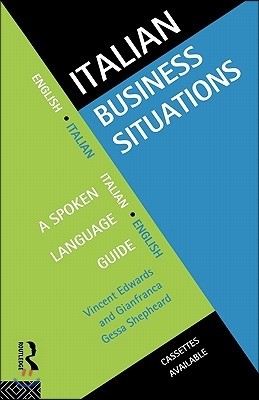 Italian Business Situations: A Spoken Language Guide