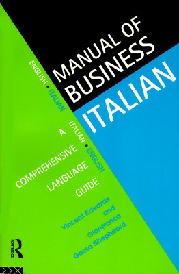 Manual of Business Italian: A Comprehensive Language Guide