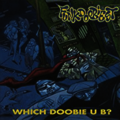 Funkdoobiest - Which Doobie U B? (180G)(LP)