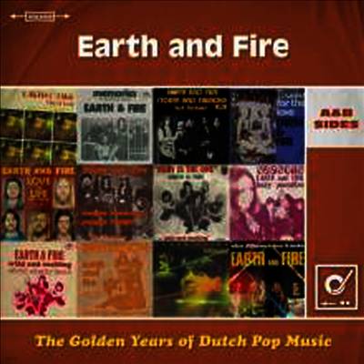 Earth & Fire — The Golden Years Of Dutch Pop Music: A&B Sides (Remastered)(Gatefold Cover) 앨범 커버