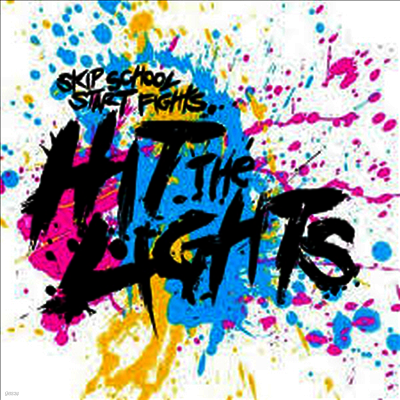 Hit The Lights — Skip School Start Fights (MP3 Download) 앨범 커버