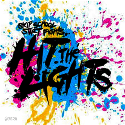 Hit The Lights - Skip School Start Fights (MP3 Download)(Colored LP)