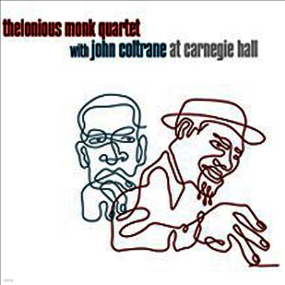 Thelonious Monk Quartet,John Coltrane — Thelonious Monk Quartet At Carnegie Hall 앨범 커버