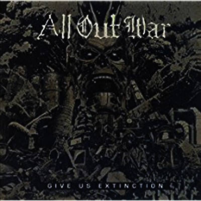 All Out War — Give Us Extinction 앨범 커버