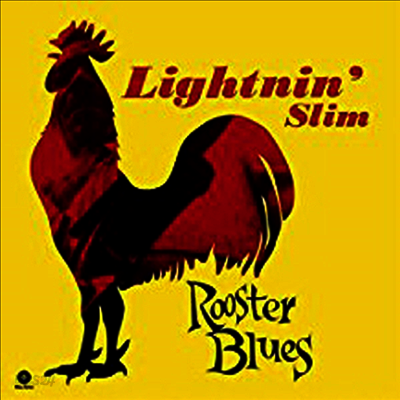 Lightnin' Slim - Rooster Blues (180G)(LP)