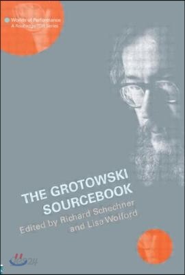 Grotowski Sourcebook