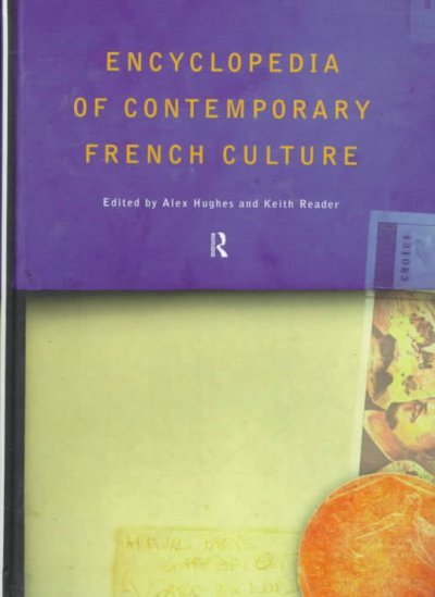 Encyclopedia of Contemporary French Culture