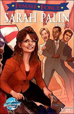 Female Force: Sarah Palin the Sequel