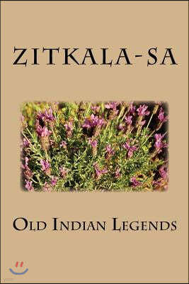 Old Indian Legends