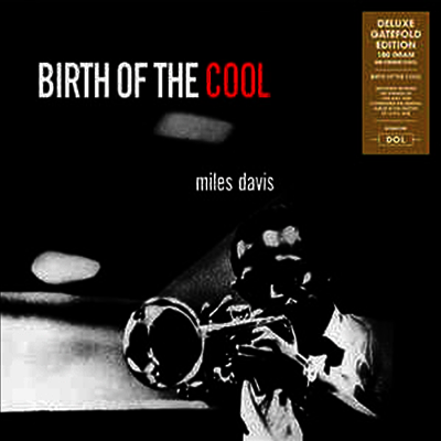 Miles Davis — Birth Of The Cool (Gatefold Cover) 앨범 커버