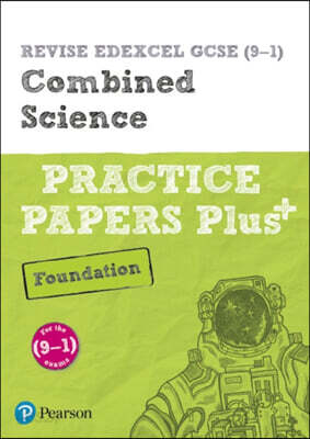 Pearson REVISE Edexcel GCSE Combined Science (Foundation) Practice Papers Plus - for 2027, 2028 exams
