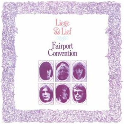 Fairport Convention - Liege & Lief (Remastered)(CD)