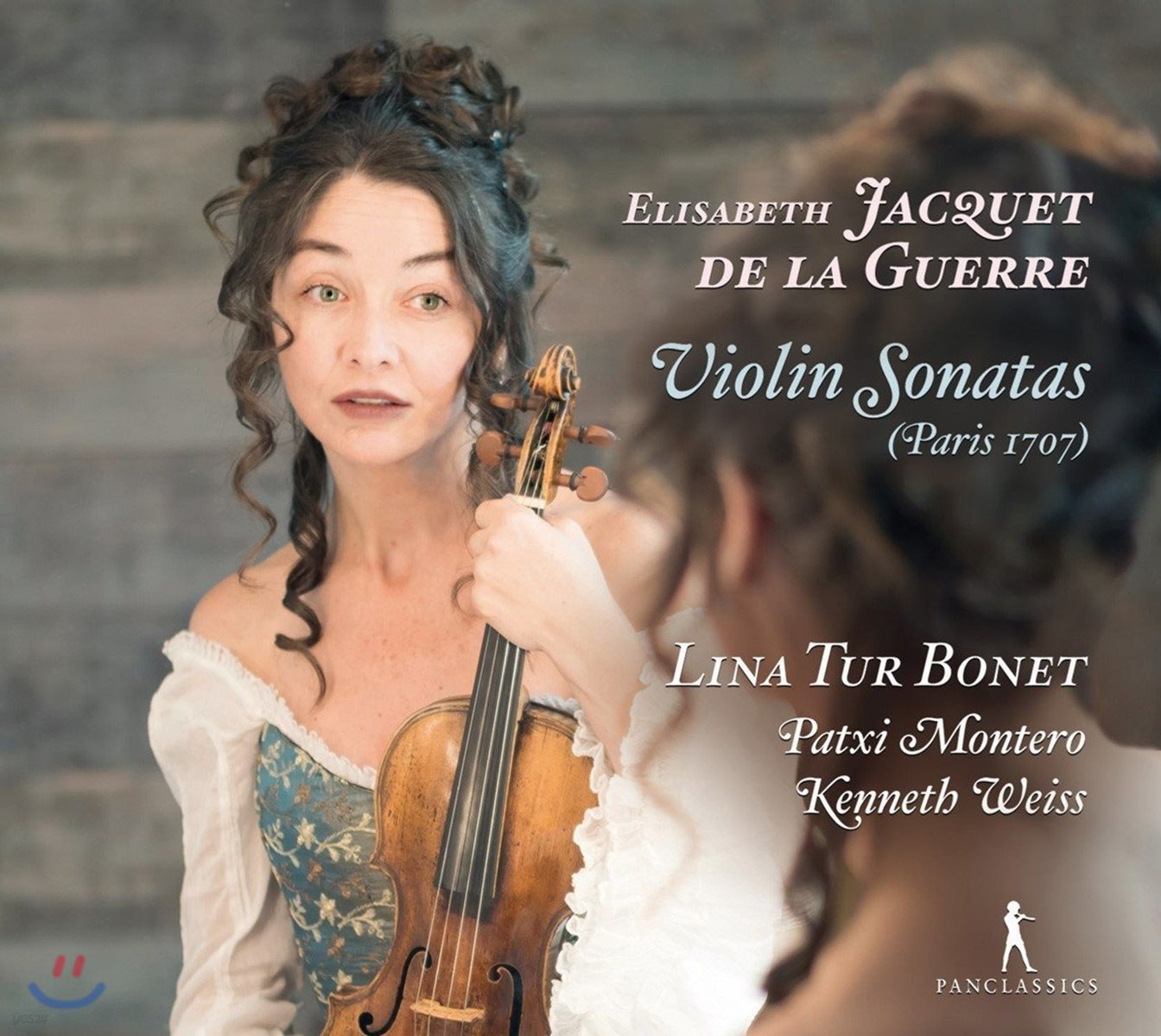 Lina Tur Bonet 들라게르: 바이올린 소나타집 (Elisabeth Jacquet de la Guerre: Violin Sonatas [Paris 1707])