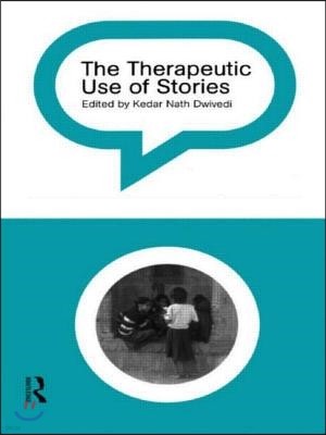 Therapeutic Use of Stories