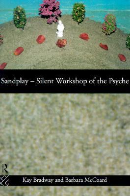 Sandplay: Silent Workshop of the Psyche