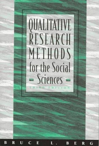 Qualitative Research Methods for the Social Sciences[Soft Cover]