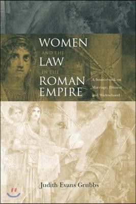 Women and the Law in the Roman Empire