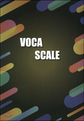 VOCA SCALE 5