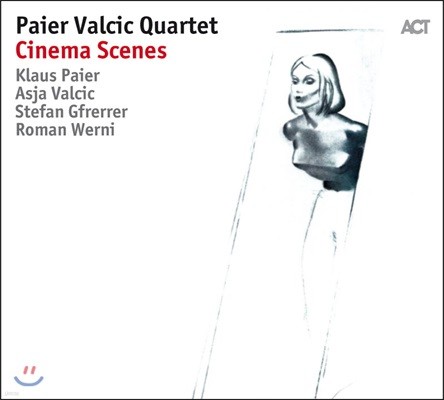 Paier Valcic Quartet (̾ ġġ ) - Cinema Scenes