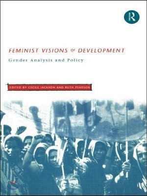 Feminist Visions of Development