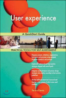 User experience: A QuickStart Guide