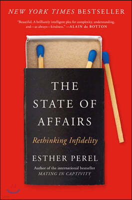 The State of Affairs: Rethinking Infidelity