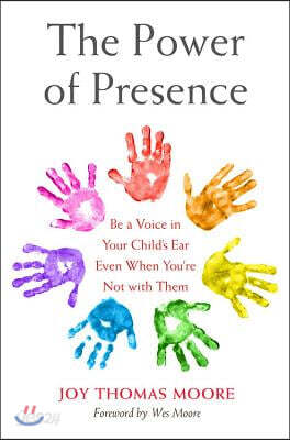 The Power of Presence: Be a Voice in Your Child's Ear Even When You're Not with Them