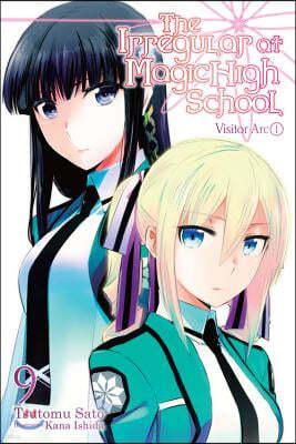 The Irregular at Magic High School, Vol. 9 (Light Novel): Visitor Arc, Part I