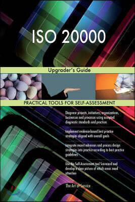 ISO 20000: Upgrader's Guide