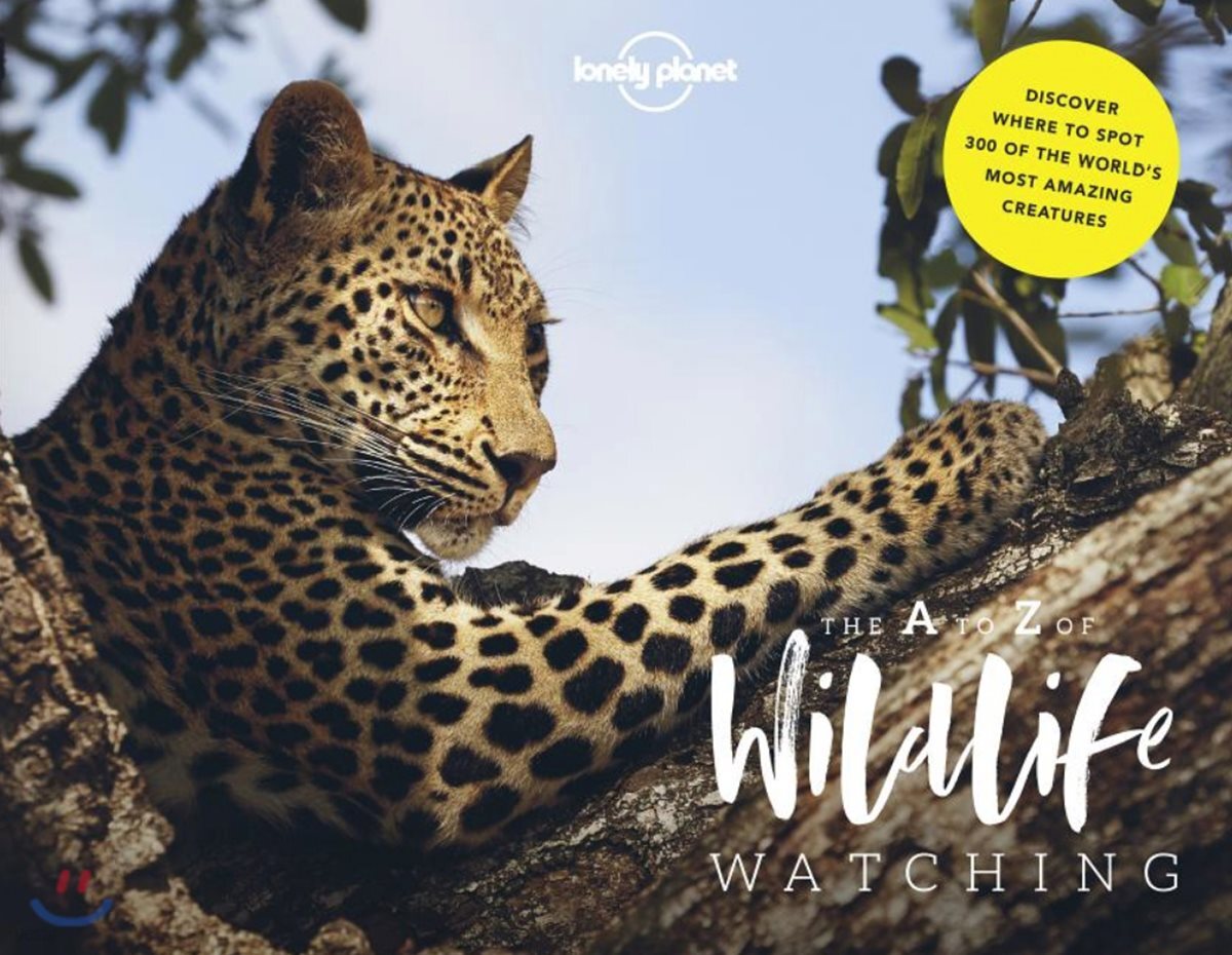 Lonely Planet's A-Z of Wildlife Watching 1