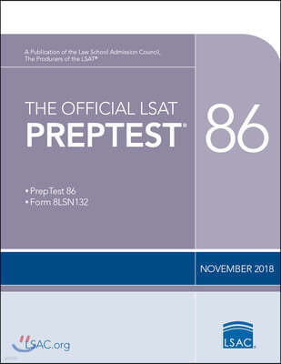 The Official LSAT Preptest 86: (Nov. 2018 Lsat)